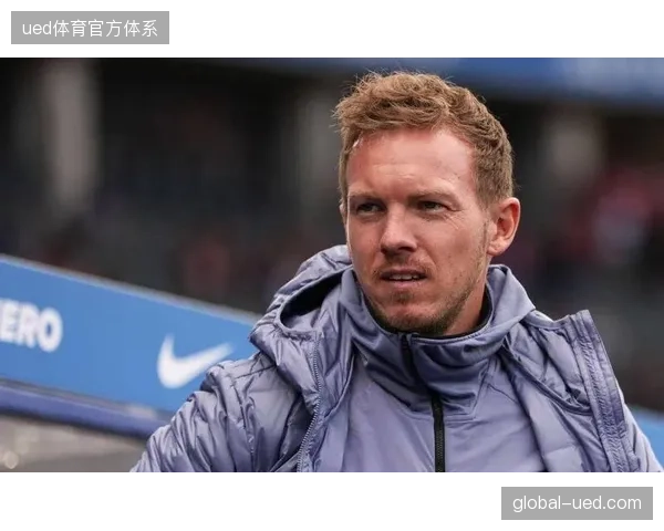 纳格尔斯曼确立新双核,穆西亚拉与维尔茨的联动效率将决定德国战车的进攻上限 纳格尔斯曼确立新双核,穆西亚拉与维尔茨的联动效率将决定德国战车的进攻上限